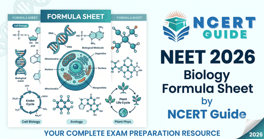 Biology Formula Sheet for NEET 2026 by NCERT Guide