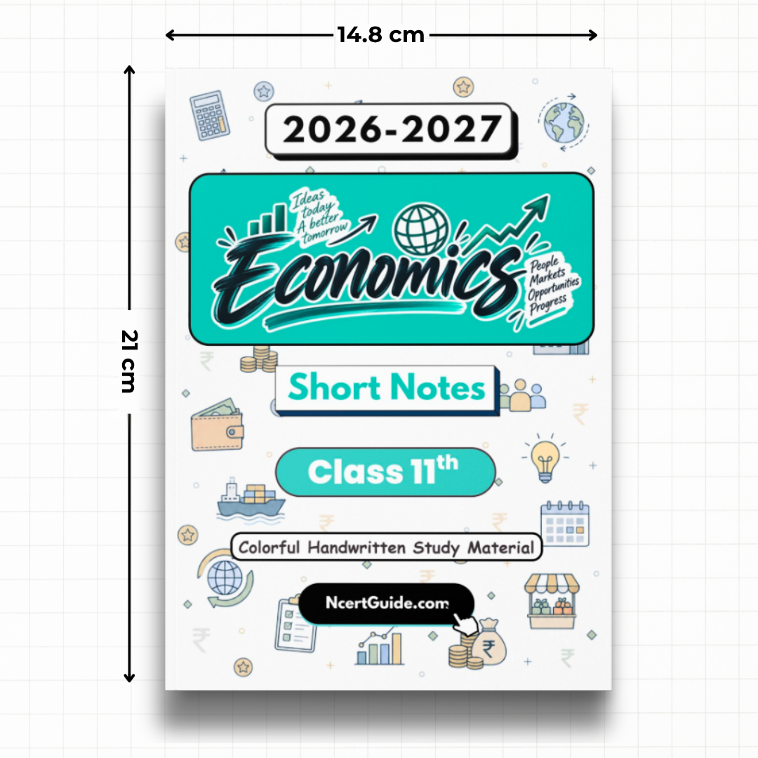 Class 11 Economics Short Notes 2026-27