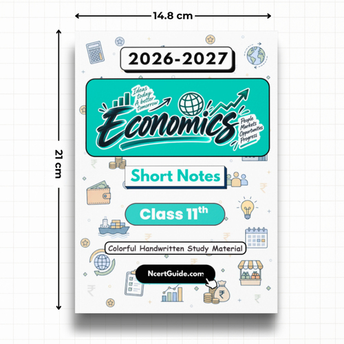 Class 11 Economics Short Notes 2026-27