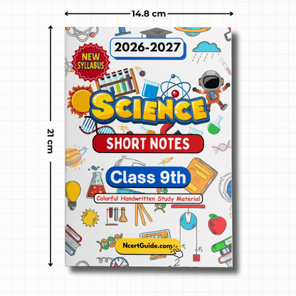 Class 9 Science Short Notes 2026-2027