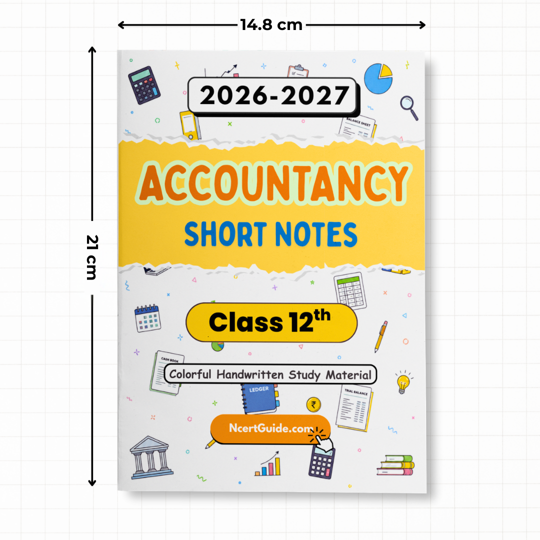 Class 12 Accountancy Short Notes 2026-27 - Ncert Guide
