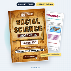 Class 10 Social Science Short Notes 2026-27