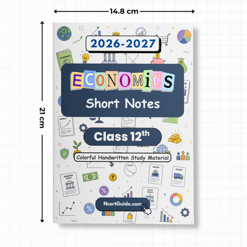 Class 12 Economics Short Notes 2026-27