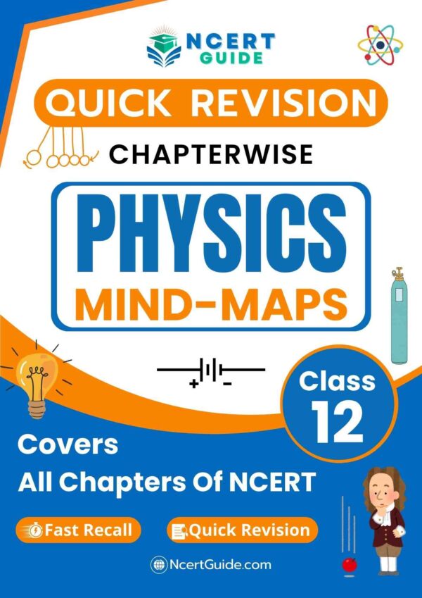 Class 12 Physics Mind-Maps (PDF)