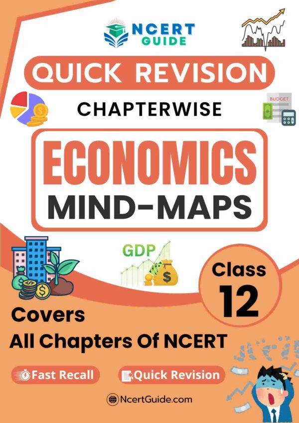 Class 12 Economics Mind-Maps (PDF)