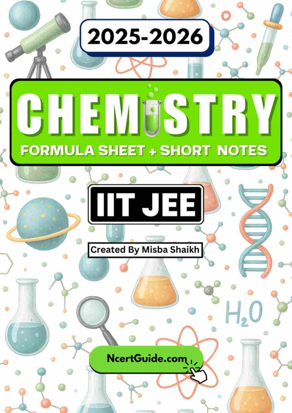 IIT JEE Chemistry Formula Sheet + Short Notes 2025-26 | Digital eBook (PDF)